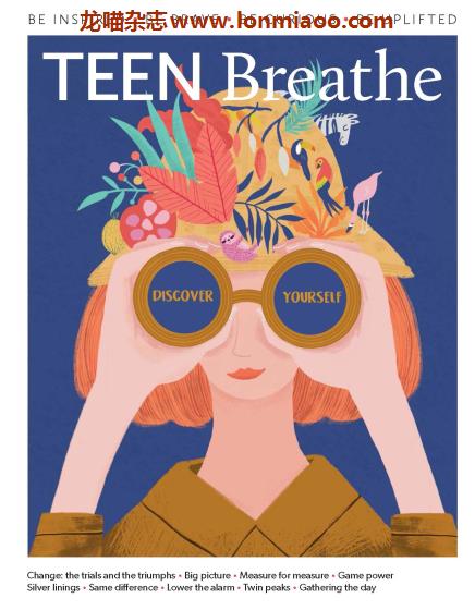 VIP免费 [英国版]Teen Breathe 青少年主题杂志PDF电子版 Issue 19